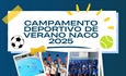 Club Nac0 celebrará su tradicional Campamento de Verano 2025