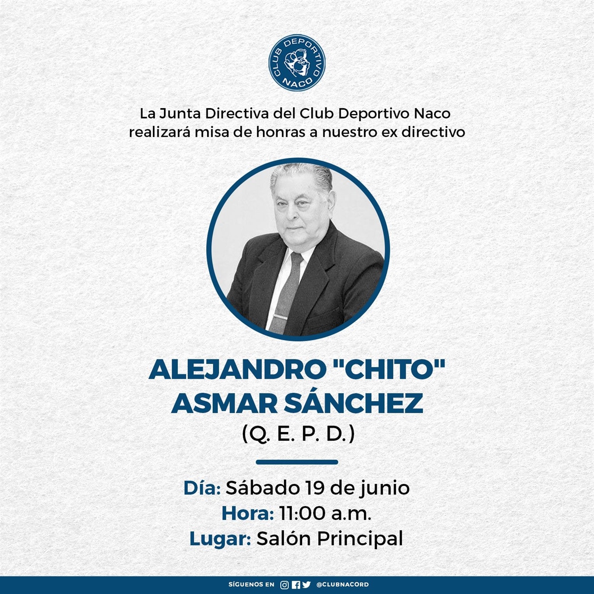 19 de Junio Misa de Honras para ex Presidente Alejandro "Chito" Asmar