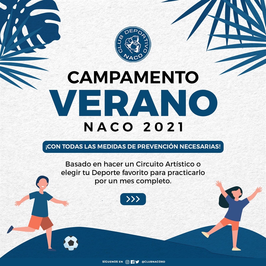 Se Anunció Campamento de Verano Naco 2021